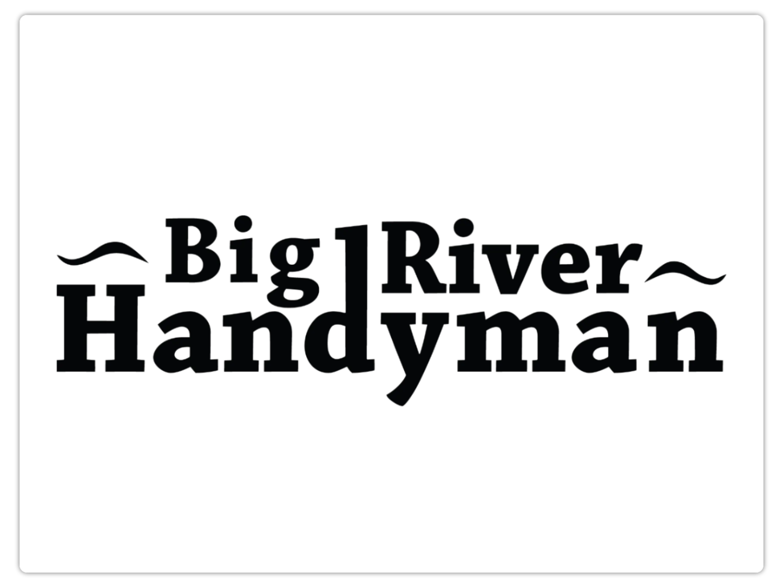 Big River Handyman